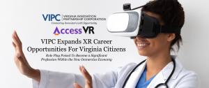 VIPC Expands Extended Reality Career Opportunities in Virginia