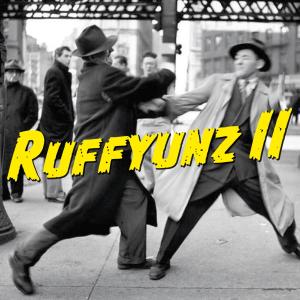 Ruffyunz - Ruffyunz II Cover