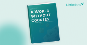 A World Without Cookies White Paper