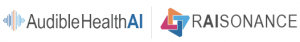 AudibleHealth AI, a RAIsonance company.