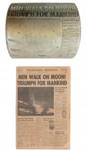 Original front page newspaper printing plate from the July 21, 1969 issue of the Milwaukee Sentinel, with the headline, “Men Walk On the Moon! Triumph for Mankind” (est. $6,000-$7,500).