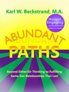 "Definitive" same-sex relationships book Abundant Paths