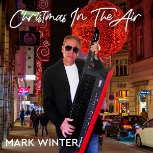Christmas In The Air by Mark Winter (feat. Britt Savage)