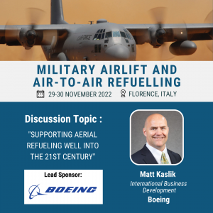 Introducing Matt Kaslik at Boeing for Military Airlift and Air-to-Air Refuelling 2022