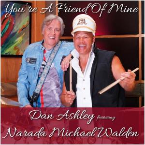 DAN ASHLEY Releases New Cover Single “YOU’RE A FRIEND OF MINE”