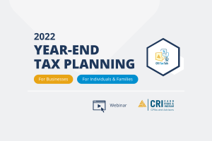 CRI's 2022 Year-End Tax Planning Webinars - November 3, 2022