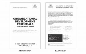 Organizational Development Essentials is a book on the evolving discipline of OD and the process of implementing an intervention under it