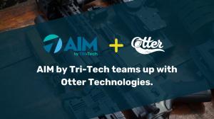 AIM by Tri-Tech teams up with Otter Technologies.