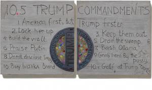Losett Squared Art Collective sculptural panel 10.5 Trump Commandments