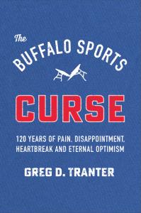 ‘The Buffalo Sports Curse’ examines 120 years of bad luck in new RIT Press book