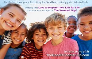 Recruiting for Good Launches The Goodie Foodie Club For Sweet Talented Families