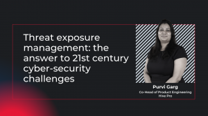 Threat exposure management the answer to 21st century cyber-security challenges