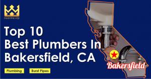 TOP 10 Best Plumbers in Bakersfield California