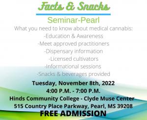 The MCPA announces the Facts and Snacks medical patient seminar on November 8 at the Clyde Muse Center in Pearl.