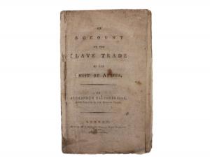 Slave trade book: An Account of the Slave Trade on the Coast of Africa, (Lot #255) by A. Falconbridge (London,1788, 1st ed., 8vo), preserved in a specially created protective box.