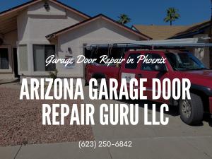 Arizona Garage Door Repair Guru, LLC