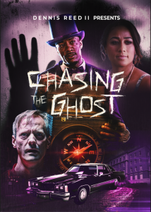 Dennis Reed II and Tennille T. Productions introduces Chasing the Ghost