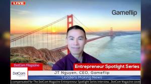 JT Nguyen, CEO, Gameflip, A DotCom Magazine Exclusive Interview