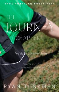 "The Journey" a Book Written by Ryan Turkmen