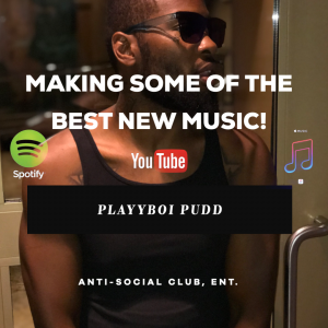 Unveiling His Own Persuasive Sound and Absorbing Storytelling Flair- Presenting Hip Hop’s Best New Artist Playyboi Pudd