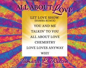 Tamara L. Wilson - All About Love Back Cover