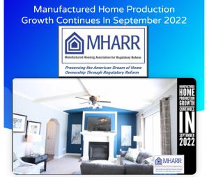 See report linked here: https://manufacturedhousingassociationregulatoryreform.org/manufactured-home-production-growth-continues-in-september-2022/