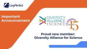 LingPerfect Translations, Inc. Becomes Active Member of Diversity Alliance for Science