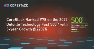 CoreStack Named a Winner in Deloitte Technology Fast 500