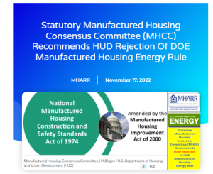 Statutory Manufactured Housing Consensus Committee (MHCC) recommends HUD Rejection of DOE Manufactured Housing Energy Rule. MHARR logo.