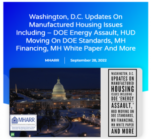 See report at this link here: https://manufacturedhousingassociationregulatoryreform.org/washington-d-c-updates-on-manufactured-housing-issues-including-doe-energy-assault-hud-moving-on-doe-standards-mh-financing-mh-white-paper-and-more/