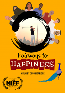 New Documentary Film “FAIRWAYS TO HAPPINESS” — Online Premiere!