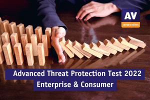 Photo shows building blocks placed in a row on a table, where the first ones have fallen over, but are held up by a hand to protect further rows from the chain reaction. The title Advanced Threat Protection Test 2022 Enterprise and Consumer and the logo o