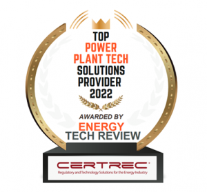 Certrec has been designated a "Top Power Plant Tech Solutions Provider of 2022" from Energy Tech Review