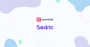 Squaretalk and Sedric