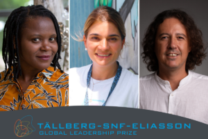 Chido Govera, Lala Lovera, Elias Mastoras are the Tällberg-SNF-Eliasson Global Leadership Prize Winners, Emerging Leader Category