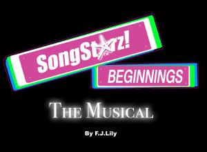 SongStarz Beginnings - The Musical