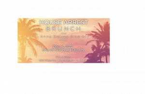 BFY Media's House Arrest Brunch features Anna Delvey's latest works.