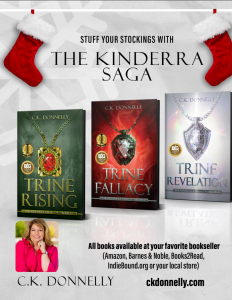The Kinderra Saga by C.K. Donnelly: Trine Rising; Trine Fallacy; Trine Revelation