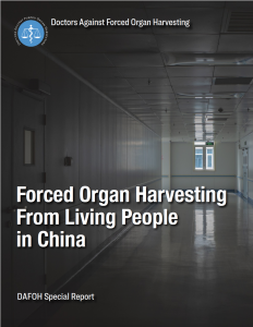 Forced organ harvesting in China: DAFOH Special Report