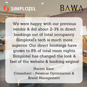 Bawa Hotels' experience after onboarding Simplotel