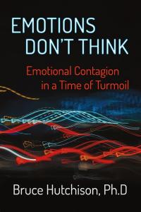 The is a photo of the cover of Emotions Don't Think