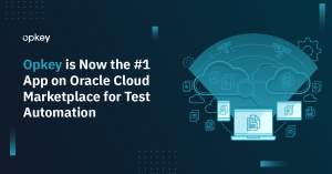 Opkey is #1 on Oracle Cloud Marketplace