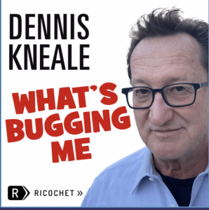 Dennis Kneale and the words in the title What's Bugging Me