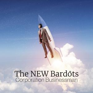 "Corporation Businessman" - The NEW Bardōts