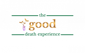 The Good Death Experience