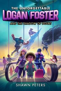 The book cover of "The Unforgettable Logan Foster and the Shadow of Doubt" features the name of the book in purple font. Below, an illustration of a boy in a green shirt and dark hair coming off an escalator. Behind him, are multiple superheroes and supervillains.