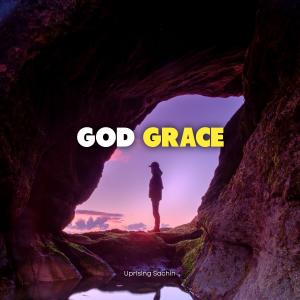 Uprising Sachin’s “God Grace” is out now