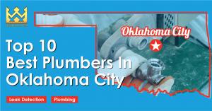 Top 10 Best Plumbers in Oklahoma City, Oklahoma