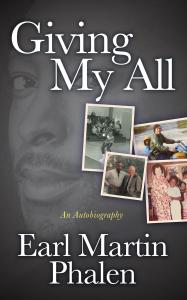 Earl Martin Phalen Giving My All Book Cover