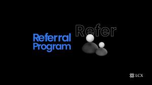 LCX Referral Program